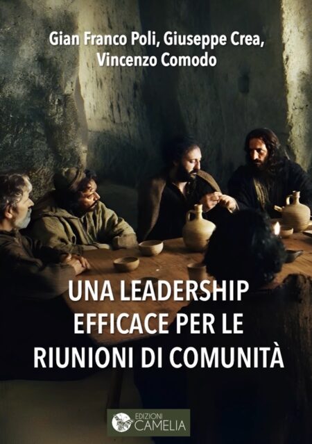 5. G.F. Poli, G. Crea, V., Comodo, Una leadership efficace per le riunioni di comunità